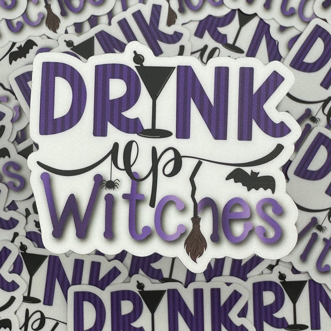 Drink Up Witches Sticker